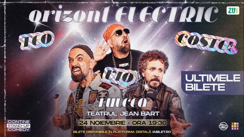 Tulcea: Teo, Vio și Costel - Orizont Electric | Stand Up Comedy Show