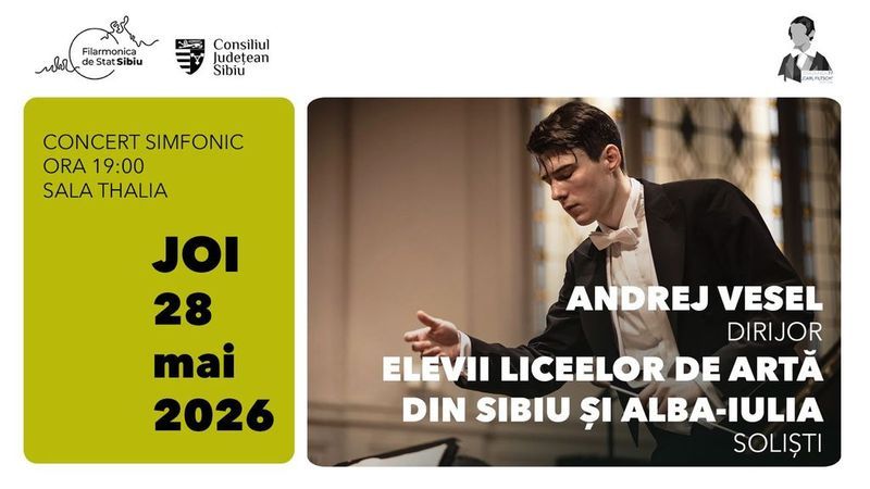 Sibiu: Concert simfonic - Andrej Vesel