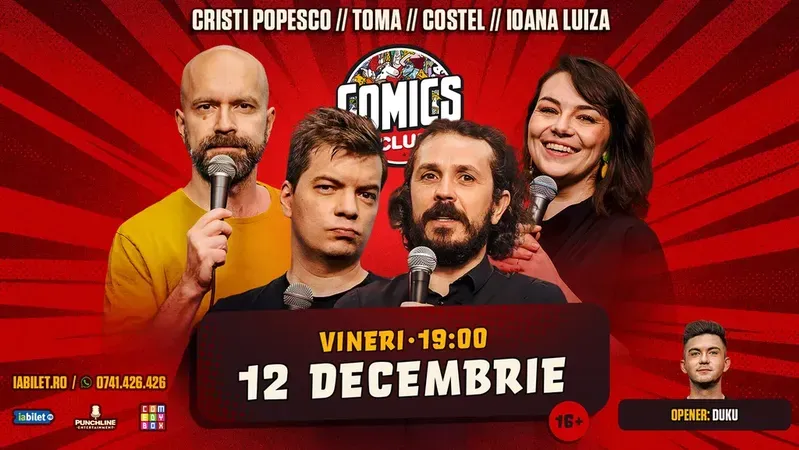Stand-up cu Cristi Popesco, Toma, Costel și Ioana Luiza la ComicsClub!