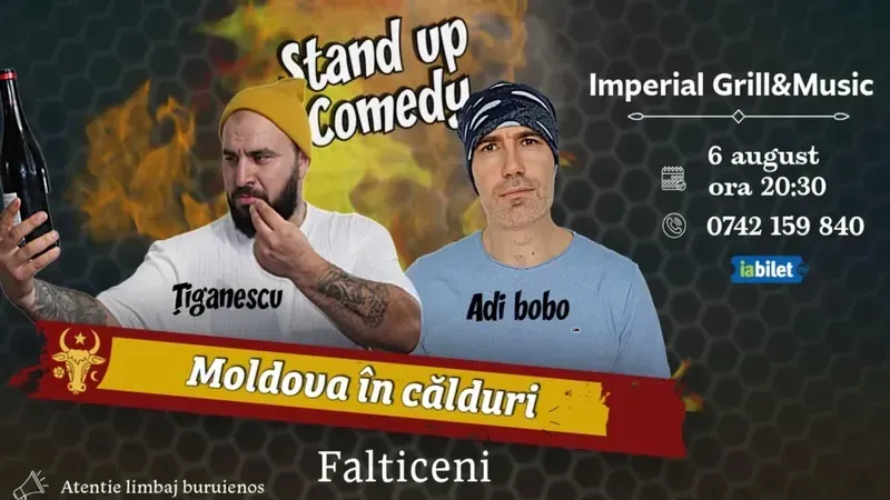 Falticeni: Stand-up comedy cu Tiganescu si Adi Bobo | Moldova in calduri