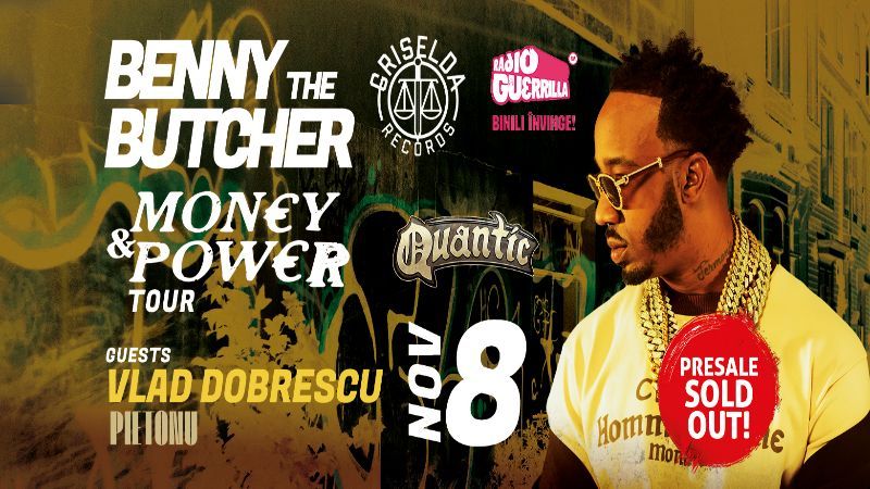 BENNY THE BUTCHER – Money & Power Tour
