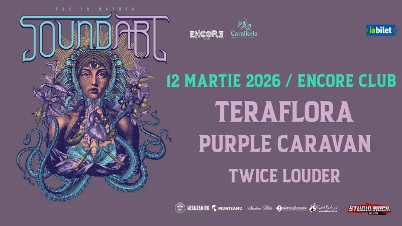 SoundArt Festival 2026 Warm-up: Teraflora (BG) x Purple Caravan (RO) x Twice Louder (RO)