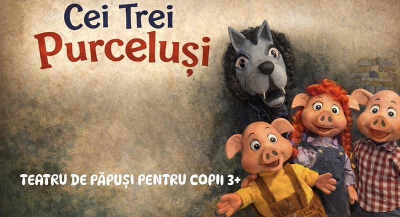 Cei trei purcelusi @ Hanu’ lui Manuc