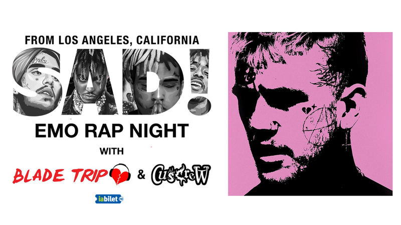 SAD! • Emo Rap Night Vol. 2 w/ Blade Trip & Cuscrew