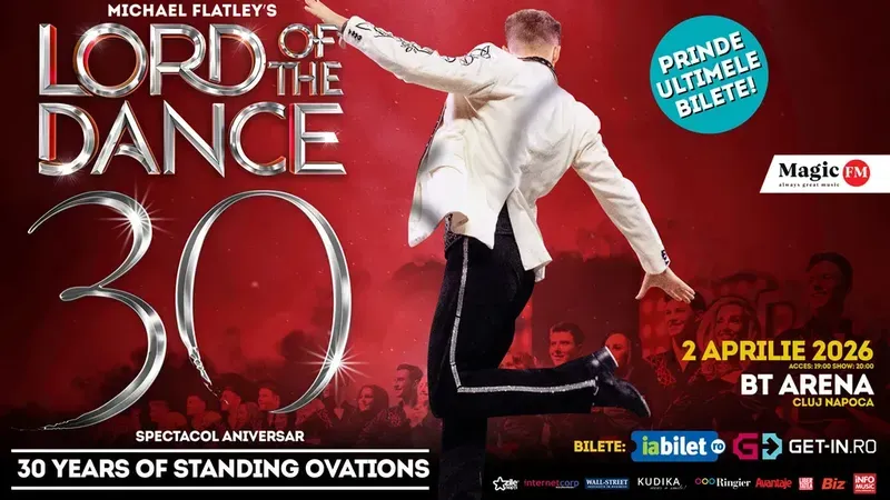 Cluj-Napoca: Lord of the Dance: 30th Anniversary Tour – Spectacol aniversar