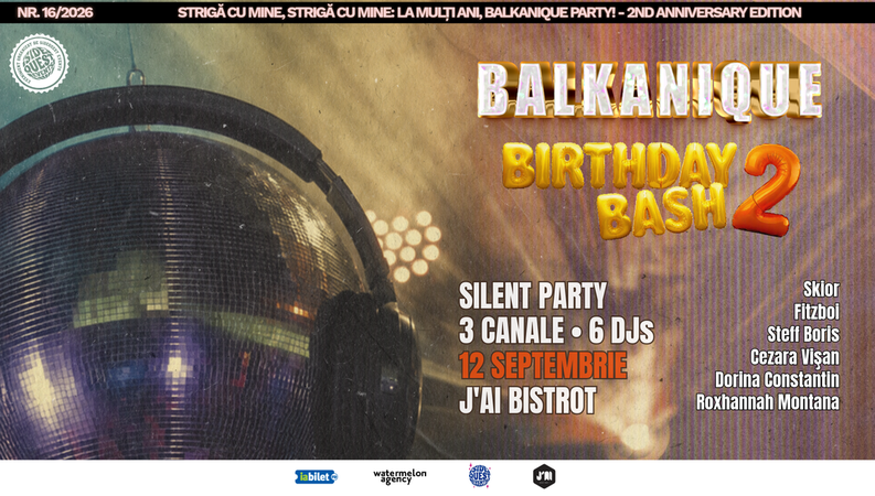 BALKANIQUE Birthday Bash • Silent Party