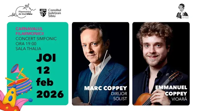 Sibiu: Concert Simfonic - Carnavalul Filarmonicii