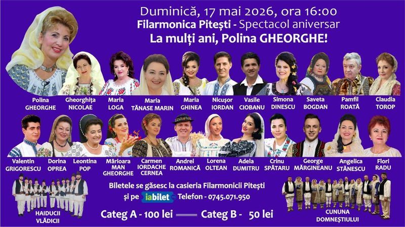 Pitesti:  Spectacol aniversar „La mulți ani, Polina Gheorghe!”