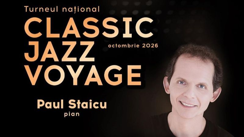 Bistrița: „Classic. Jazz. Voyage” – Paul Staicu