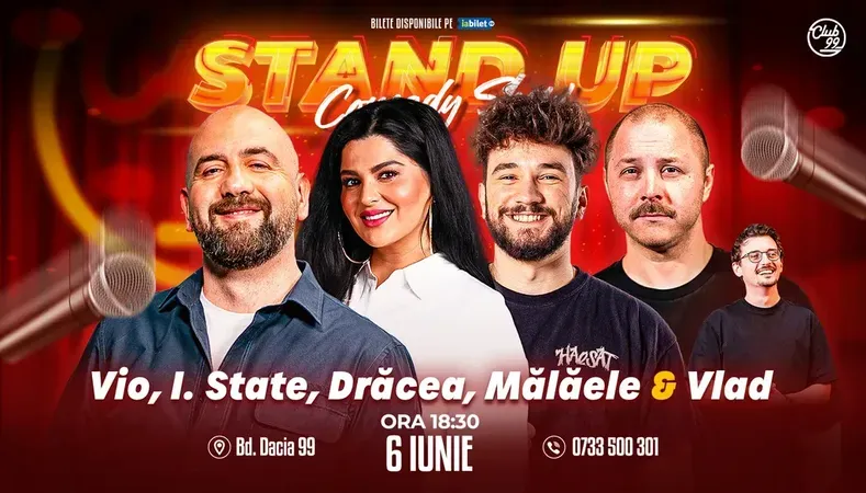 Stand-up Comedy cu Vio, Ioana State, Drăcea, Mălăele - Vlad Olteanu la Club 99