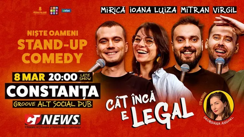 Constanta: Stand-up Comedy cu Sergiu Mirică, Virgil Ciulin, Ioana Luiza și Dragoș Mitran | Niște Oameni | Cât încă e legal - SHOW 2