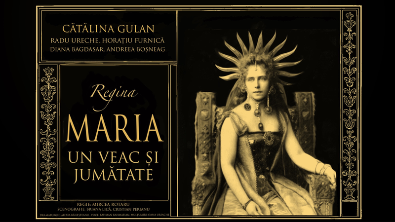 Regina Maria: un veac și jumătate