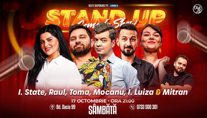 Stand-up Comedy cu Ioana State, Raul Gheba, Toma, Mocanu, Ioana Luiza - Mitran la Club 99