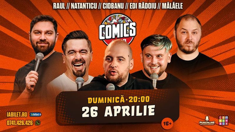 Stand-up cu Natanticu, Andrei Ciobanu, Raul Gheba, Bogdan Mălăele și Edi la ComicsClub!