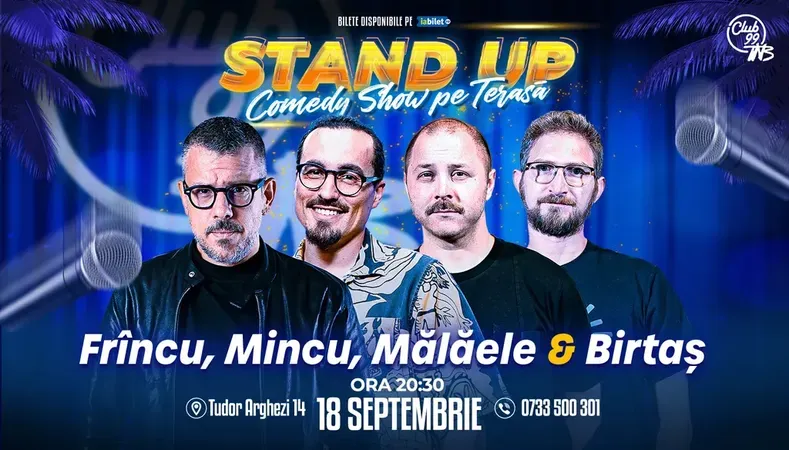 Stand Up Comedy cu Frîncu, Mincu, Mălăele & Birtaș la Terasa TNB