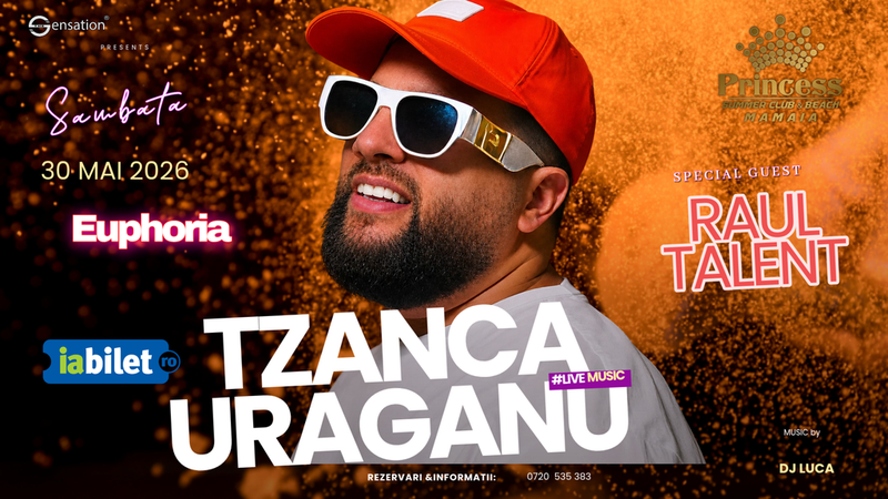 Constanta: Euphoria – Tzanca Uraganu x Raul Talent x Rusalii