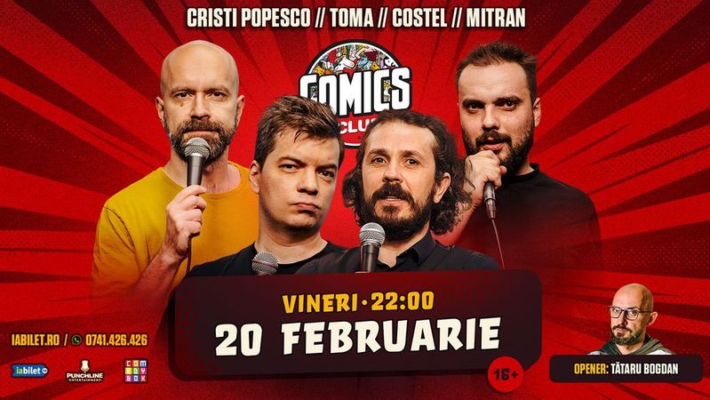 Stand-up cu Cristi Popesco, Toma, Costel și Mitran la ComicsClub!