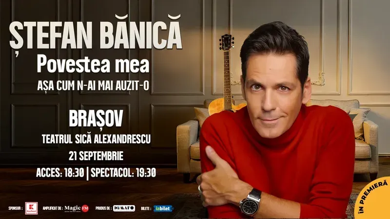 Brasov: Stefan Banica – Povestea mea