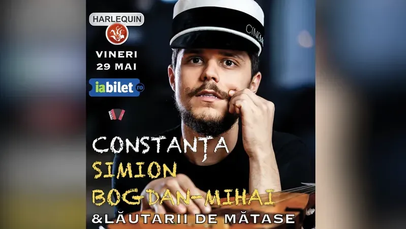 Constanta: Concert Bogdan Simion & Lautarii de Matase