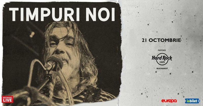 Concert Timpuri Noi la Hard Rock Cafe