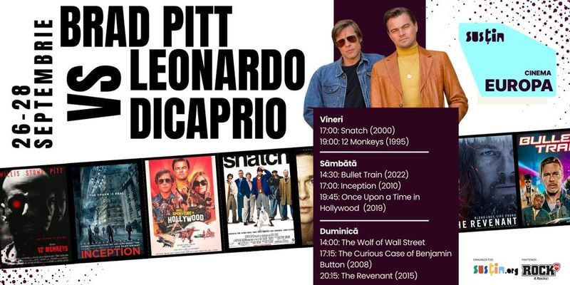 Brad Pitt vs Leonardo DiCaprio weekend - Haos, vis și epopee fără egal
