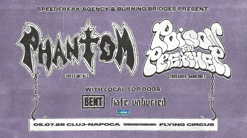 Cluj-Napoca: Poison The Preacher (Col) & Phantom (Mex) w/ Bent, Hate Unburied - Live