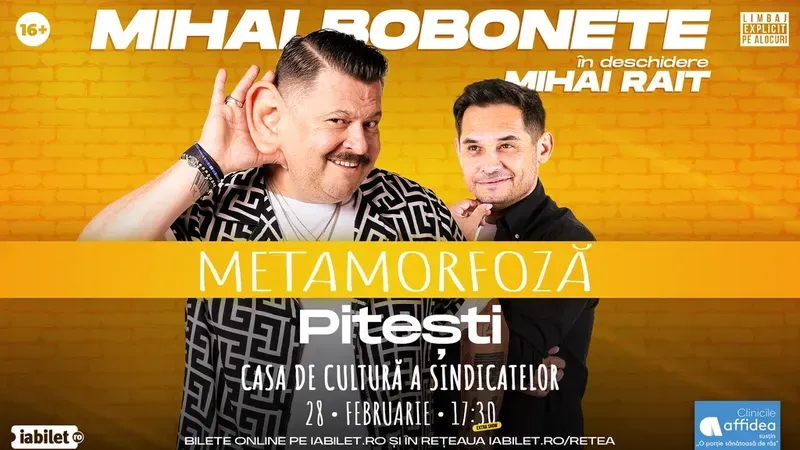 Pitesti: Mihai Bobonete - Metamorfoză - Turneu National 2026 | ORA 17:30