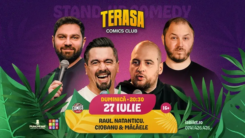 Stand-up Comedy cu Natanticu, Ciobanu, Raul și Mălăele pe Terasa ComicsClub!