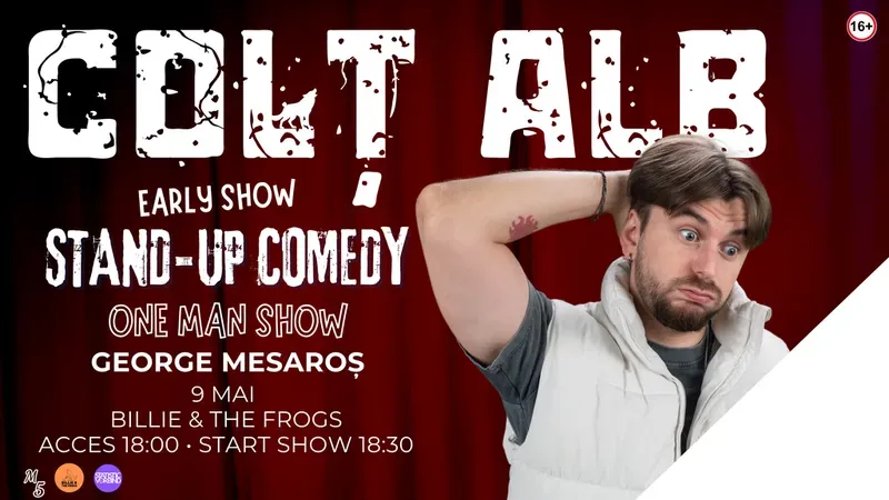 Cluj-Napoca: Colț Alb - One Man Show cu George Mesaroș - EARLY SHOW
