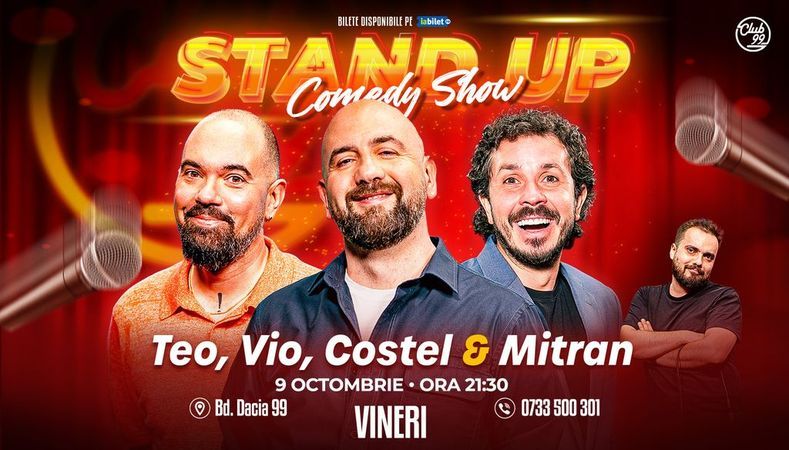 Stand-up Comedy cu Teo, Vio, Costel - Mitran la Club 99 | Show 2