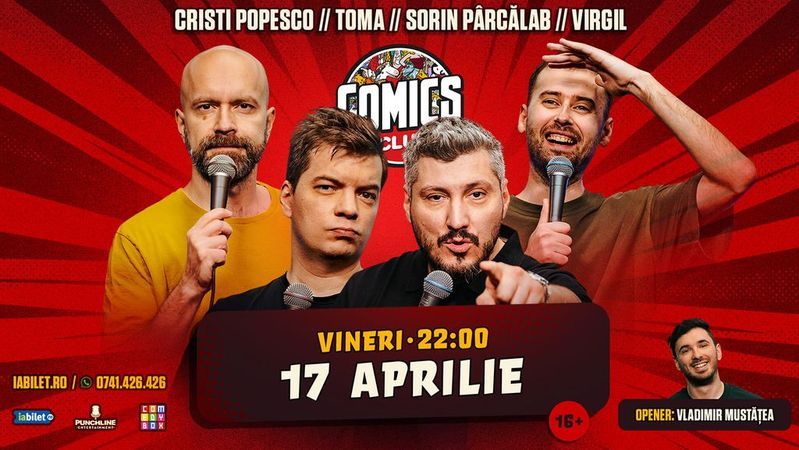Stand-up cu Toma, Popesco, Sorin și Virgil la ComicsClub!