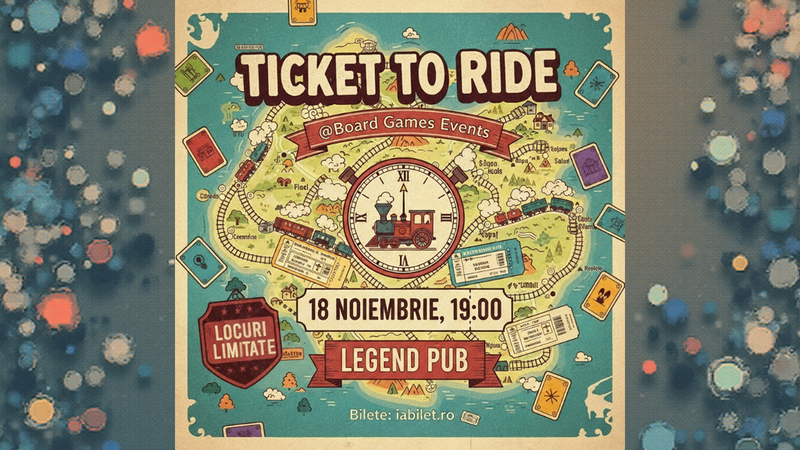Iasi: Ticket To Ride @ Board Games Events