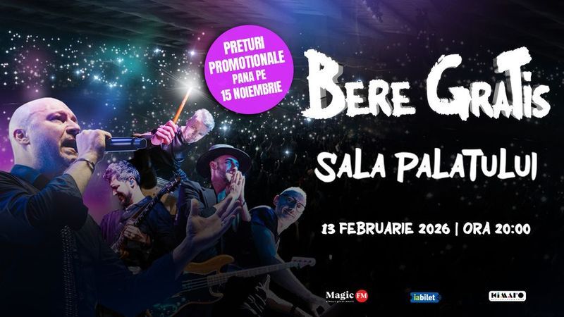 Bere Gratis – 28 de ani de muzică și emoții