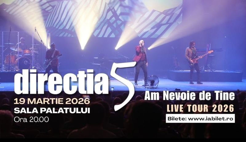 Direcția 5 - Am nevoie de tine - Live Tour 2026