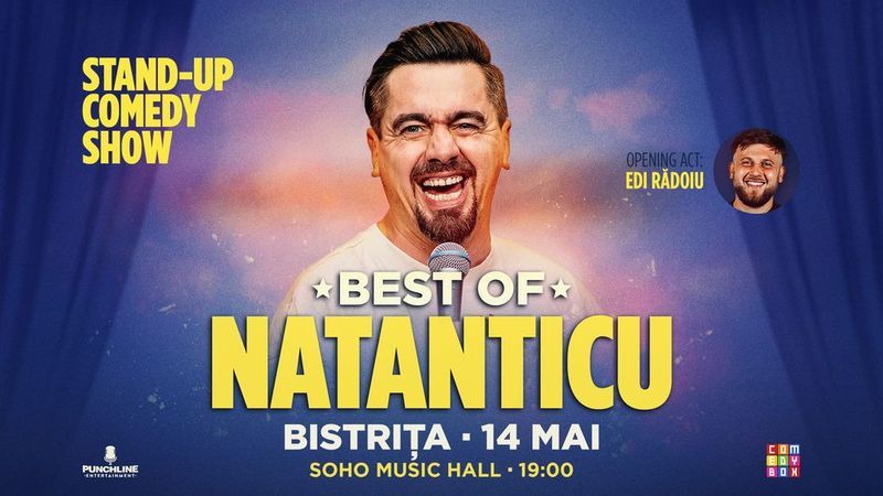 Bistrita: Stand-up Comedy Best of Natanticu