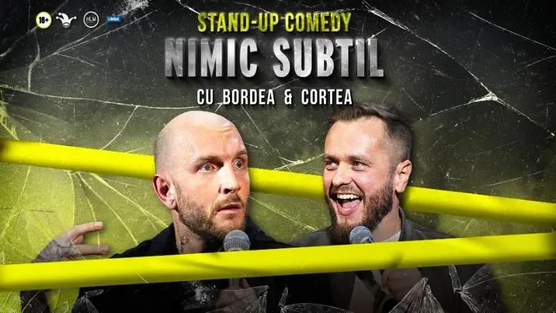 Curtea de Arges: Stand-Up Comedy cu Bordea & Cortea - "Nimic subtil" (LATE SHOW)