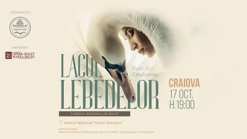 Craiova: Lacul Lebedelor (Balet in 4 Acte)
