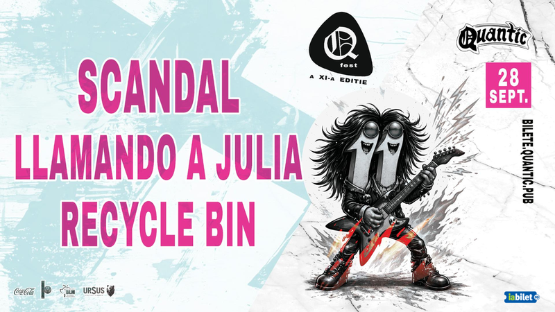 QFest – Ziua I  – Scandal  | Llamando a Julia | Recycle Bin