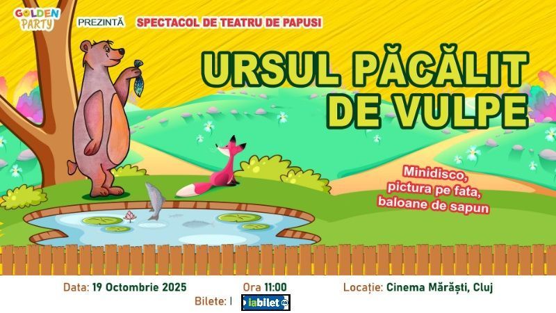 Cluj-Napoca: Ursul păcălit de Vulpe