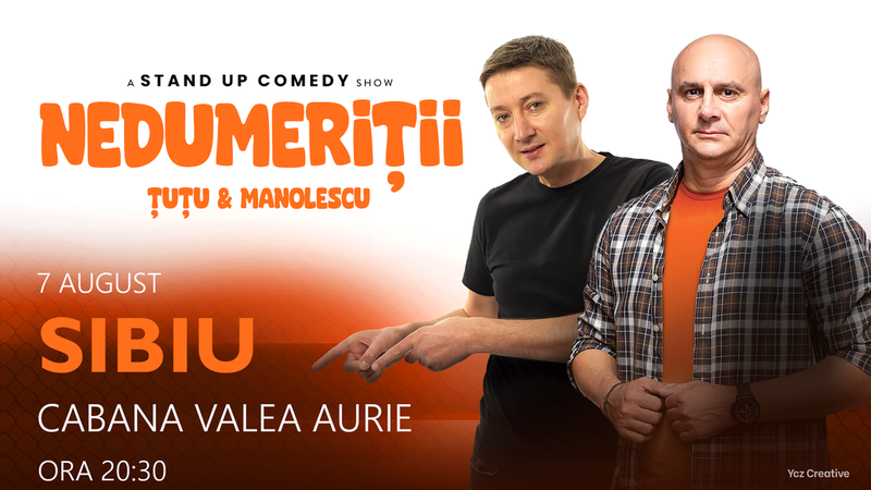 Sibiu: Stand-up Comedy - Dan Tutu si Cristi Manolescu