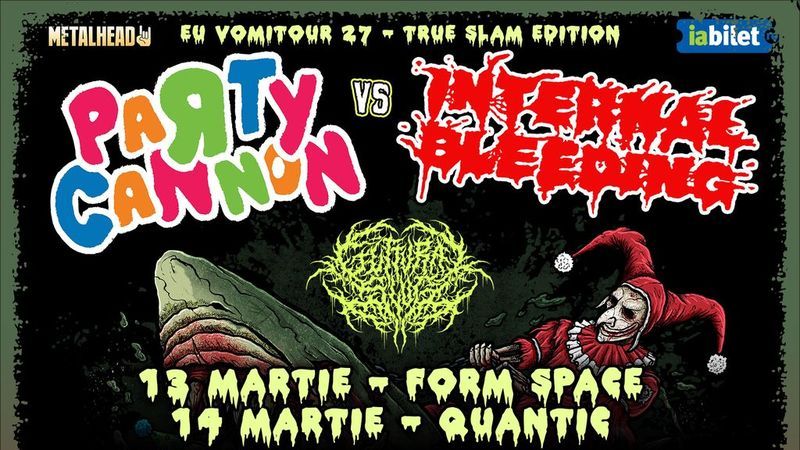 Cluj-Napoca: Party Cannon x Internal Bleeding la FORM SPACE