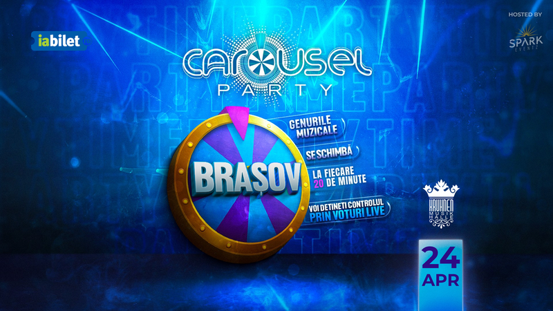 Brasov: Carousel Party at Kruhnen Musik Halle