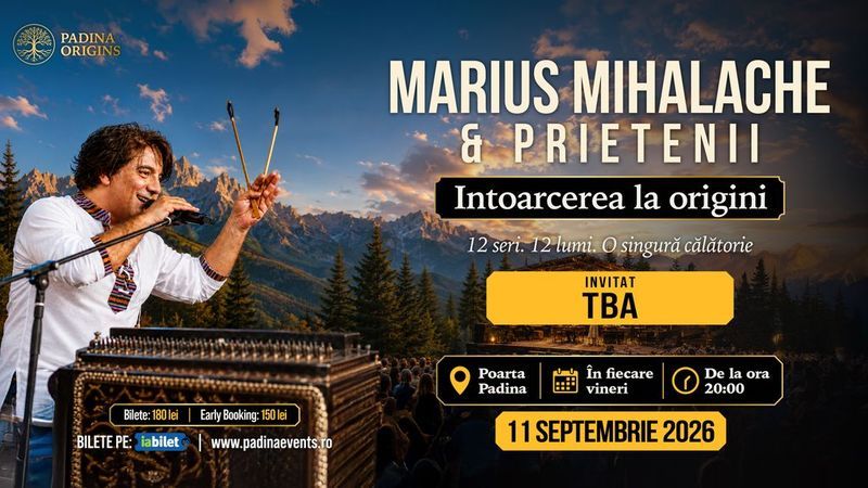 Poarta Padina: Marius Mihalache & Prietenii — Întoarcerea la origini