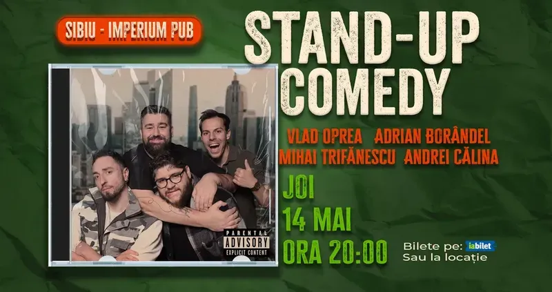 Sibiu: Stand-up Comedy cu Oprea, Borândel, Trifănescu și Călina