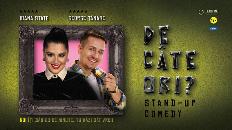 Iași: Stand-up Comedy cu George Tănase și Ioana State - „De câte ori?”