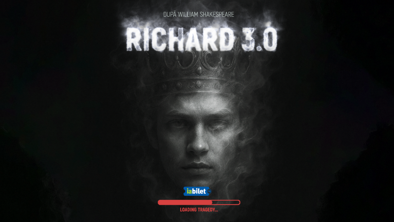 Bacau: Richard 3.0 - după William Shakespeare