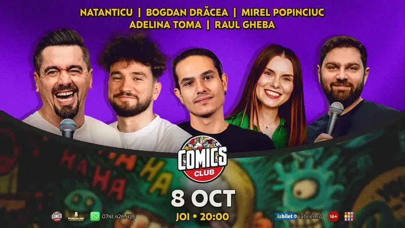 Stand-up cu Natanticu, Drăcea, Adelina Toma, Raul Gheba și Mirel Popinciuc la ComicsClub!