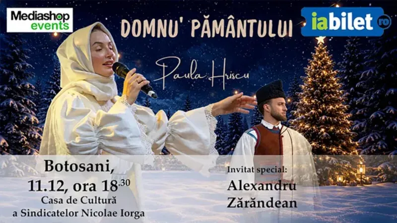 Botosani: Concert de colinde Paula Hriscu: Domnu' Pământului | Invitat Alexandru Zărăndean