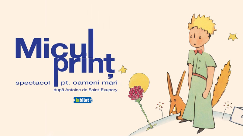 Timișoara: Micul Prinț - spectacol pentru oameni mari