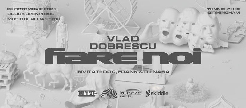 Birmingham: Vlad Dobrescu – Lansare album “Fiare Noi” invitati DOC, Frank și DJ Nasa